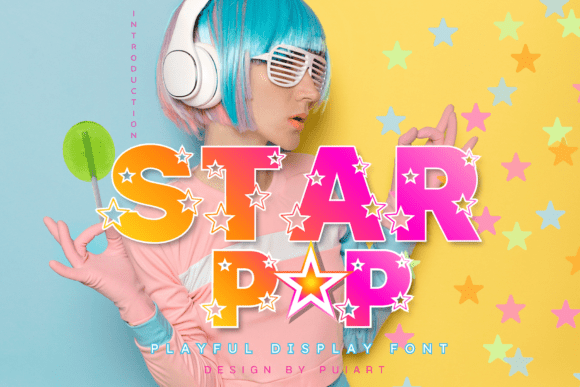 Star Pop Font: Elevate Your Visual Design